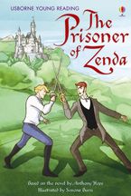 Prisoner Of Zenda Hardcover  by Sarah Courtauld