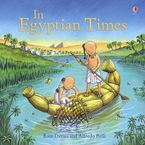 In Egyptian Times (Picture Books) Hardcover  by Helen Davies