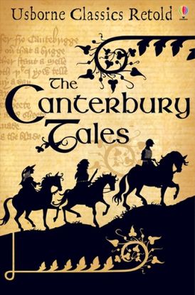Canterbury Tales (Usborne Classics Retold)