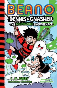 beano-dennis-and-gnasher-the-abominable-snowmenace-beano-fiction
