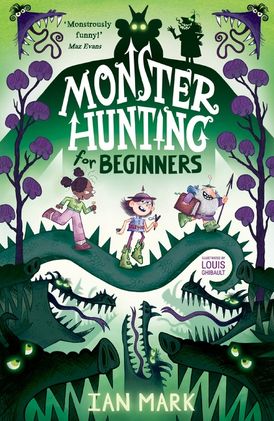 Monster Hunting For Beginners (Monster Hunting, Book 1)