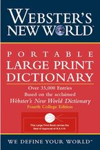 Webster's New World Portable Large Print Dictionary, Second Edition
