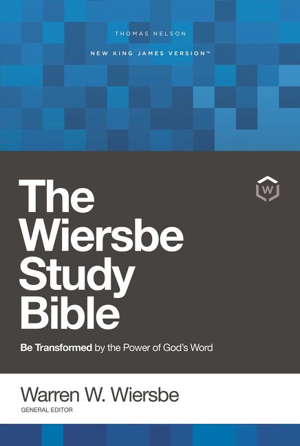 NKJV, Wiersbe Study Bible, Hardcover, Comfort Print, Religion, Hardback, Wiersbe Warren