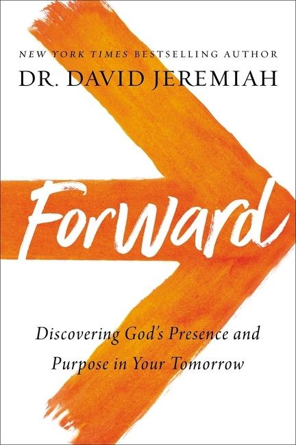 Forward, Religion, Paperback, Dr. David Jeremiah