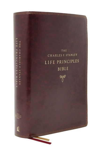 NASB, Charles F. Stanley Life Principles Bible, 2nd Edition, Leathersoft, Burgundy, Comfort Print, Religion, Hardback,