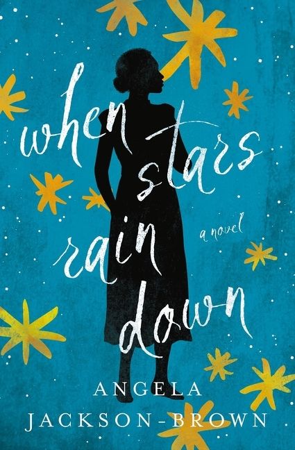 When Stars Rain Down, Fiction, Paperback, Angela Jackson-Brown