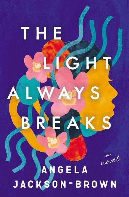 Light Always Breaks, Romance, Paperback, Angela Jackson-Brown