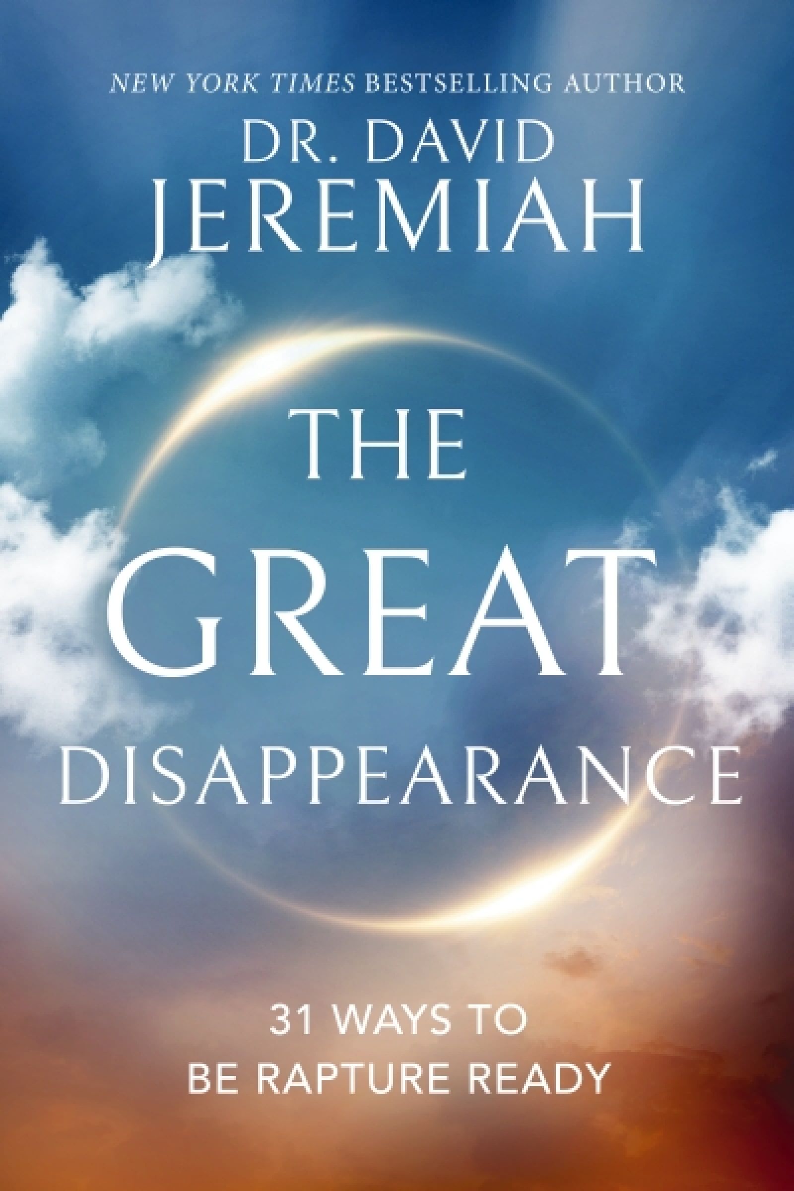 Great Disappearance, Religion, Paperback, Dr. David Jeremiah