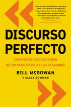 Discurso perfecto Paperback  by Bill McGowan