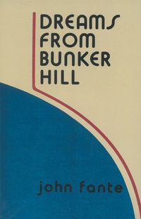 dreams-from-bunker-hill