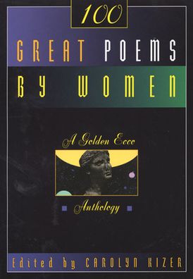 One Hundred Great Poems By Women
