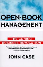 Book cover image: Open-Book Management: Coming Business Revolution, The