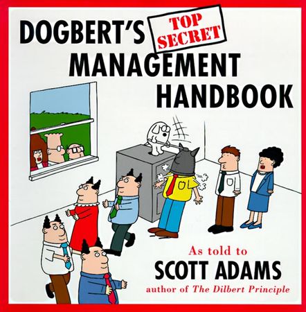 Book cover image: Dogbert's Top Secret Management Handbook