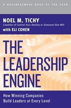 The Leadership Engine: How Winning Companies Build Leaders at Every Level Book cover image: The Leadership Engine: How Winning Companies Build Leaders at Every Level