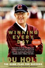 Winning Every Day: The Game Plan for Success Book cover image: Winning Every Day: The Game Plan for Success
