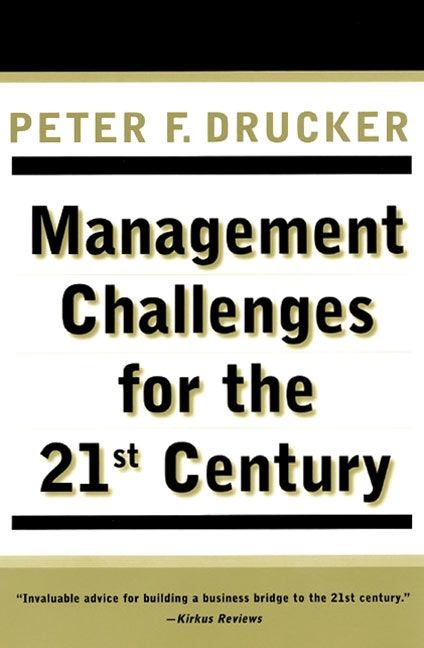 Book cover image: Management Challenges for the 21st Century