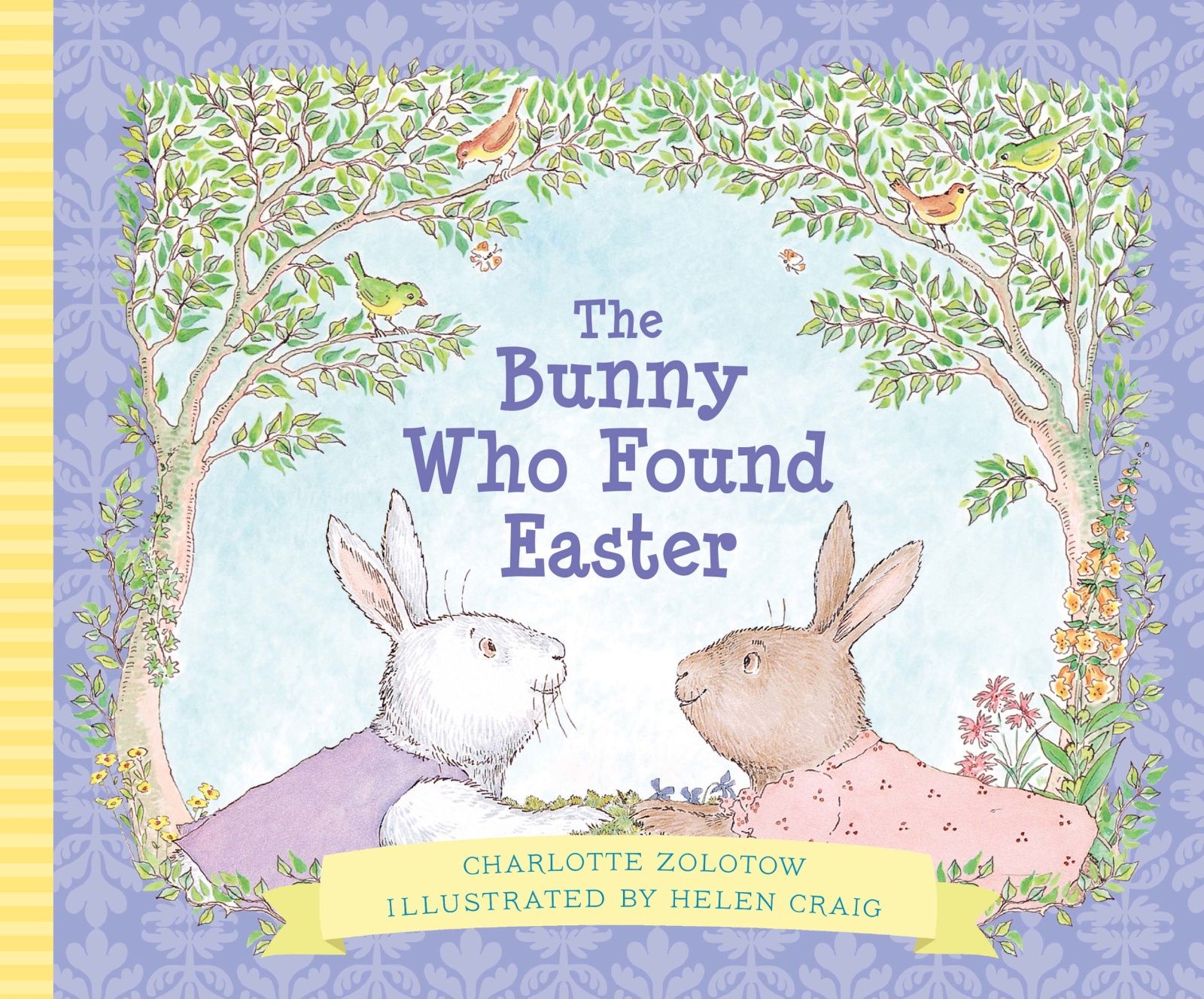 The Bunny Who Found Easter Gift Edition Book Cover