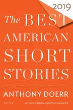 The Best American Short Stories 2019 Paperback  by Anthony Doerr