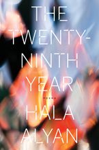 The Twenty-Ninth Year Paperback  by Hala Alyan