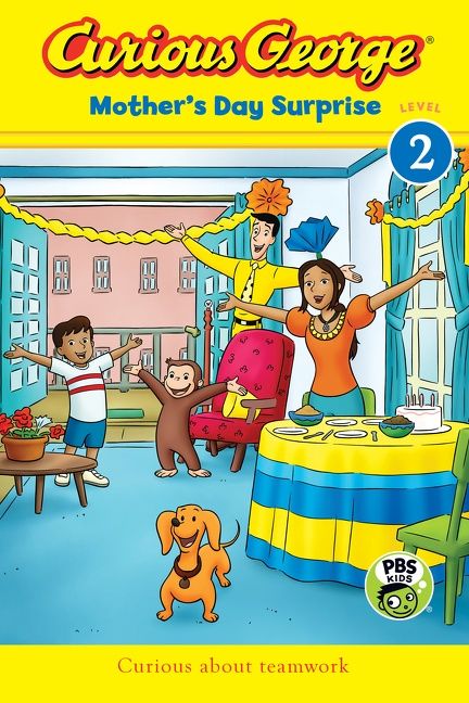 Curious George Mother’s Day Surprise (CGTV Reader)