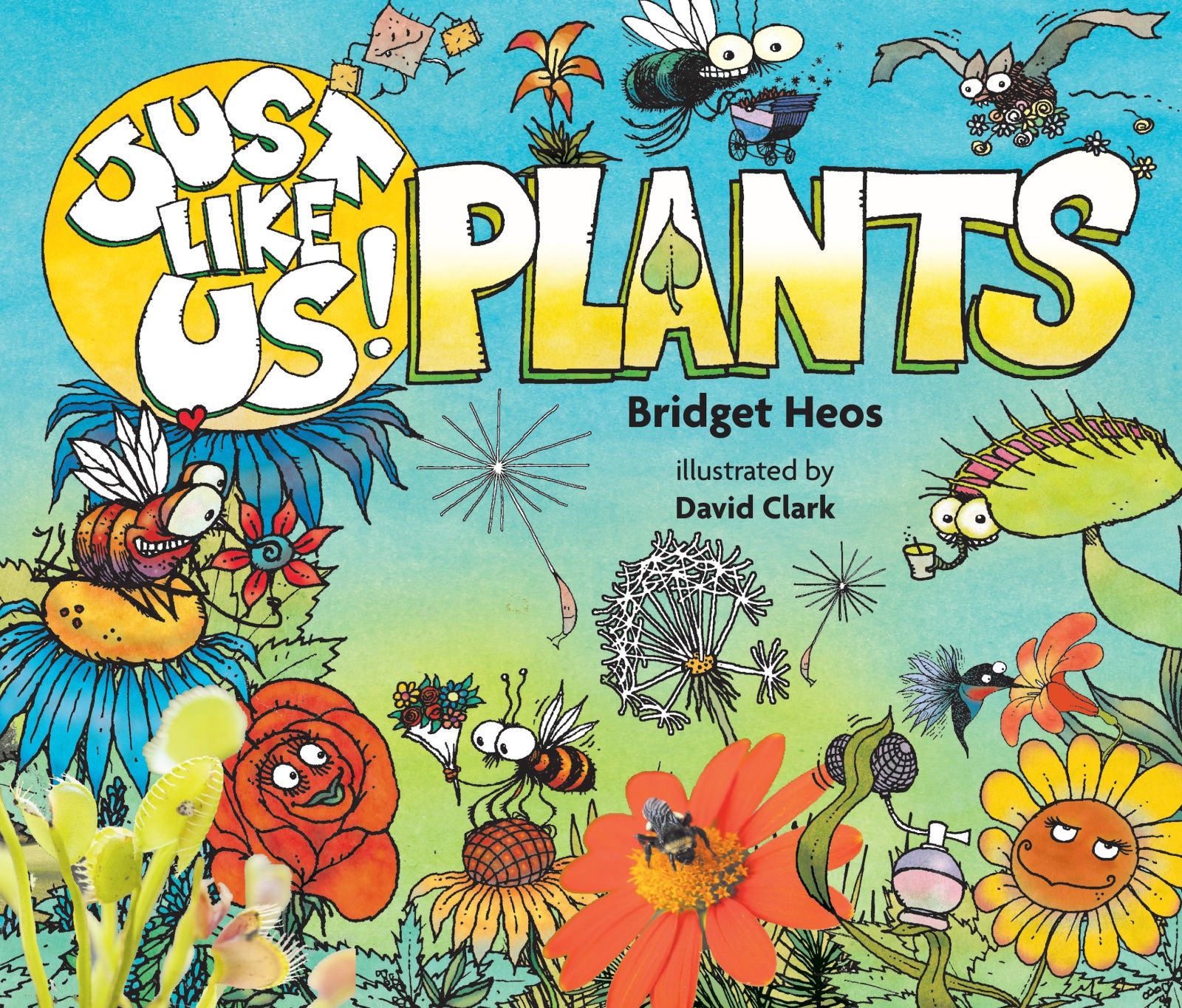Just Like Us! Plants Book Cover