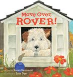 Move Over, Rover! Shaped Board Book Board book  by Karen Beaumont