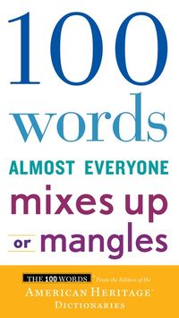 100-words-almost-everyone-mixes-up-or-mangles