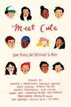 Meet Cute Hardcover  by Jennifer L. Armentrout