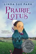 Prairie Lotus Hardcover  by Linda Sue Park