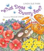 What Does Bunny See? Paperback  by Linda Sue Park