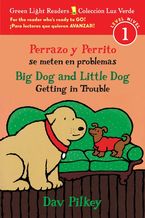Big Dog & Little Dog Getting in Trouble/Perrazo y Perrito se meten en problemas