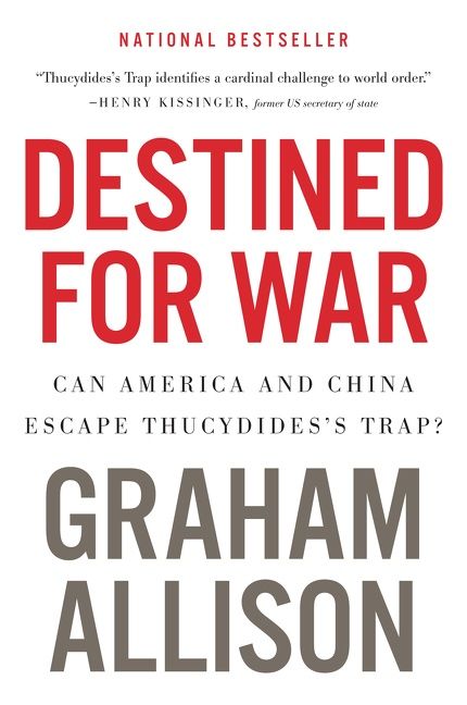 Destined For War - Graham Allison