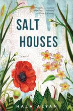 Salt Houses Paperback  by Hala Alyan