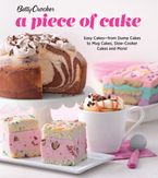 Betty Crocker A Piece Of Cake eBook  by Betty Crocker