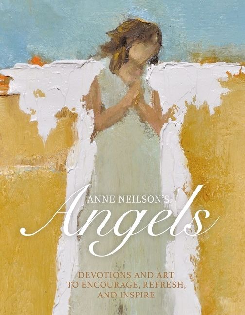 Anne Neilson's Angels, Religion, Hardback, Anne Neilson
