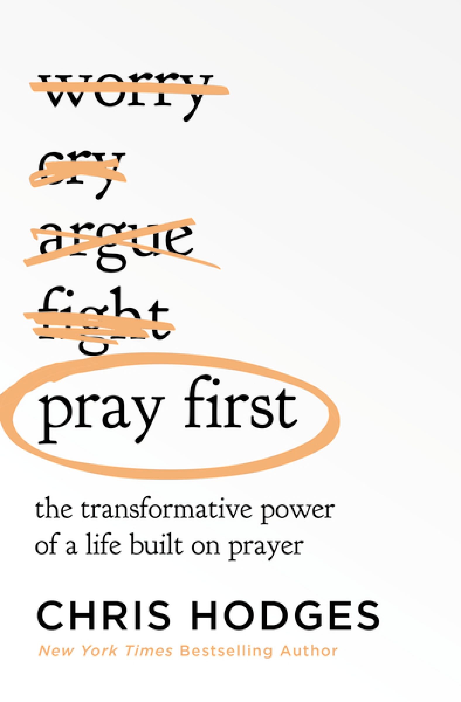 Pray First, Religion, Paperback, Chris Hodges