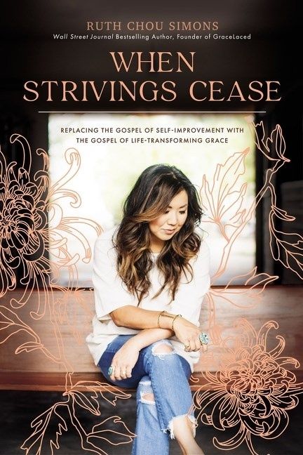 When Strivings Cease, Religion, Paperback, Ruth Chou Simons