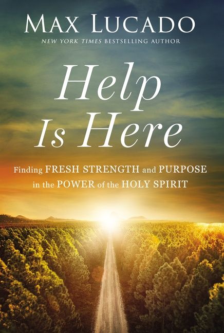 Help is Here, Religion, Paperback, Max Lucado