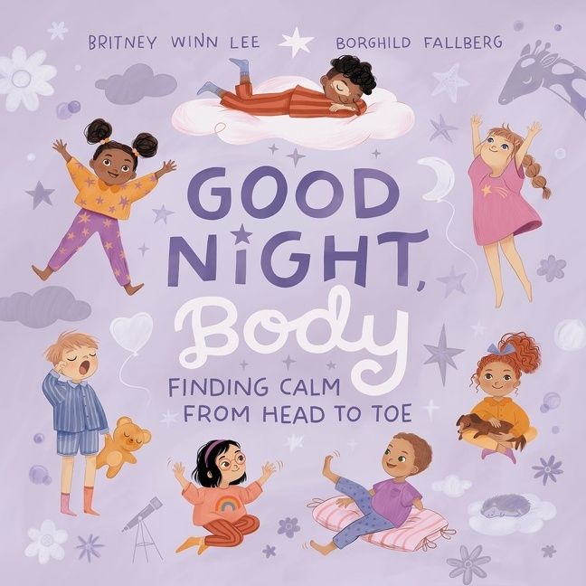 Good Night, Body, Children's, Hardback, Britney Winn Lee
