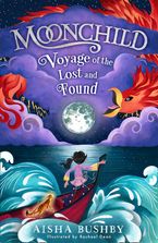 Moonchild: Voyage of the Lost and Found eBook  by Aisha Bushby