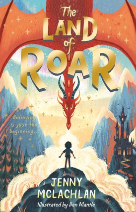 The Land of Roar (The Land of Roar series, Book 1)