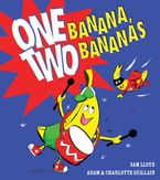 One Banana, Two Bananas Paperback  by Adam Guillain