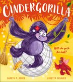 Cindergorilla (Fairy Tales for the Fearless)