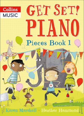 Get Set! Piano – Get Set! Piano Pieces Book 1