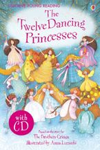 Twelve Dancing Princesses + Cd Audio cassette  by Emma Helbrough