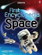 First Encyclopedia Of Space Hardcover  by Paul Dowswell