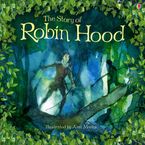 Story Of Robin Hood (Picture Books) Hardcover  by Jones Lloyd