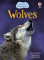 Wolves (Beginners) Hardcover  by James Maclaine