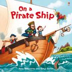On A Pirate Ship Paperback  by Sarah Courtauld
