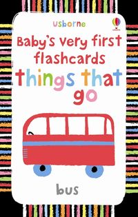 things-that-go-babys-very-first-flashcards